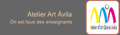 Atelier Art �vila        On est tous des enseignants