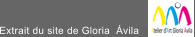 Extrait du site de Gloria  �vila
